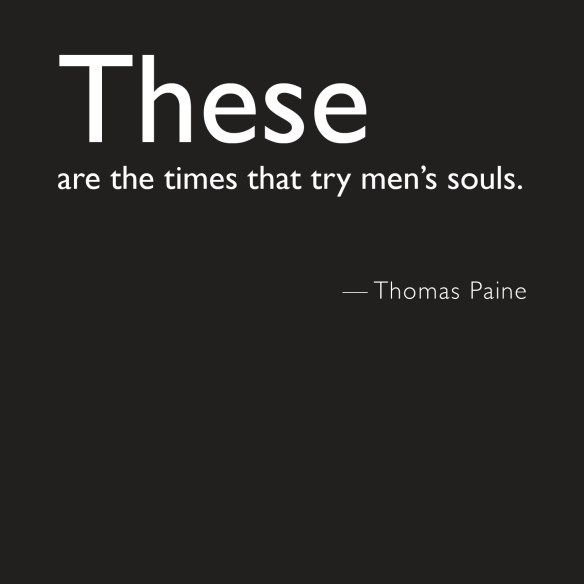 soul of philanthropy quotes_times that try mens souls